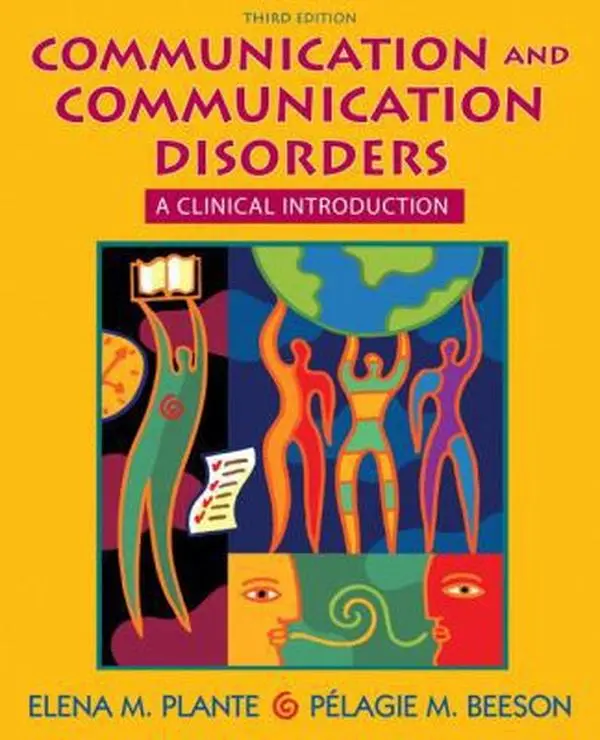 USED Book - Communication and Communication Disorders: A Clinical Introduction by Elena M. Plante (Paperback) - english