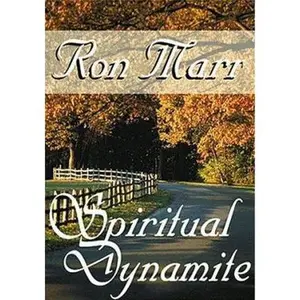 USED-Spiritual Dynamite by Ron Marr (Paperback)
