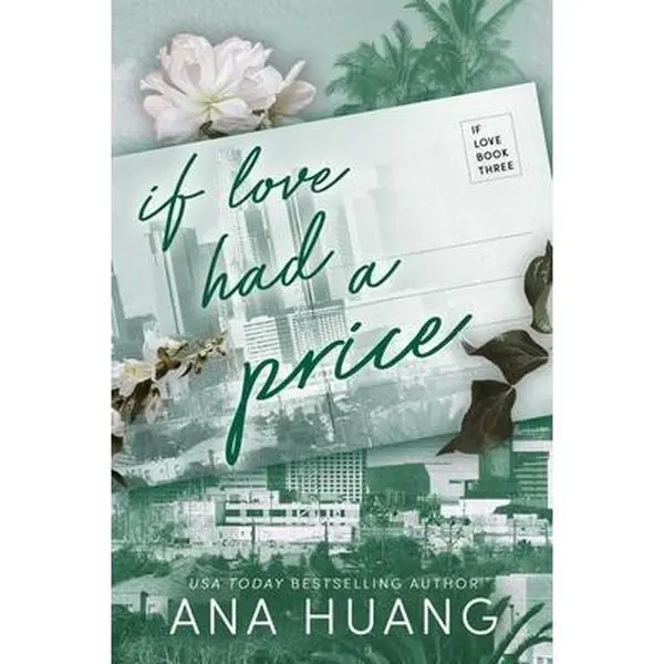 USED-If Love Had A Price by Ana Huang (Paperback)