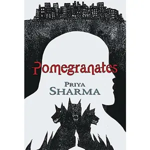 USED-Pomegranates by Priya Sharma (Hardcover)