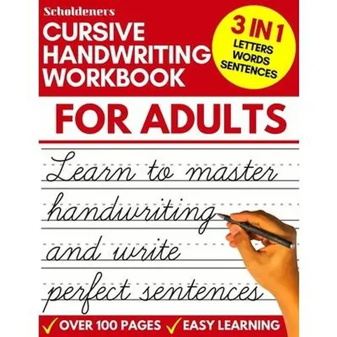 Cursive Handwriting Workbook for Adults - Learning Tool, Scholdeners Paperback Language Education Practice Material