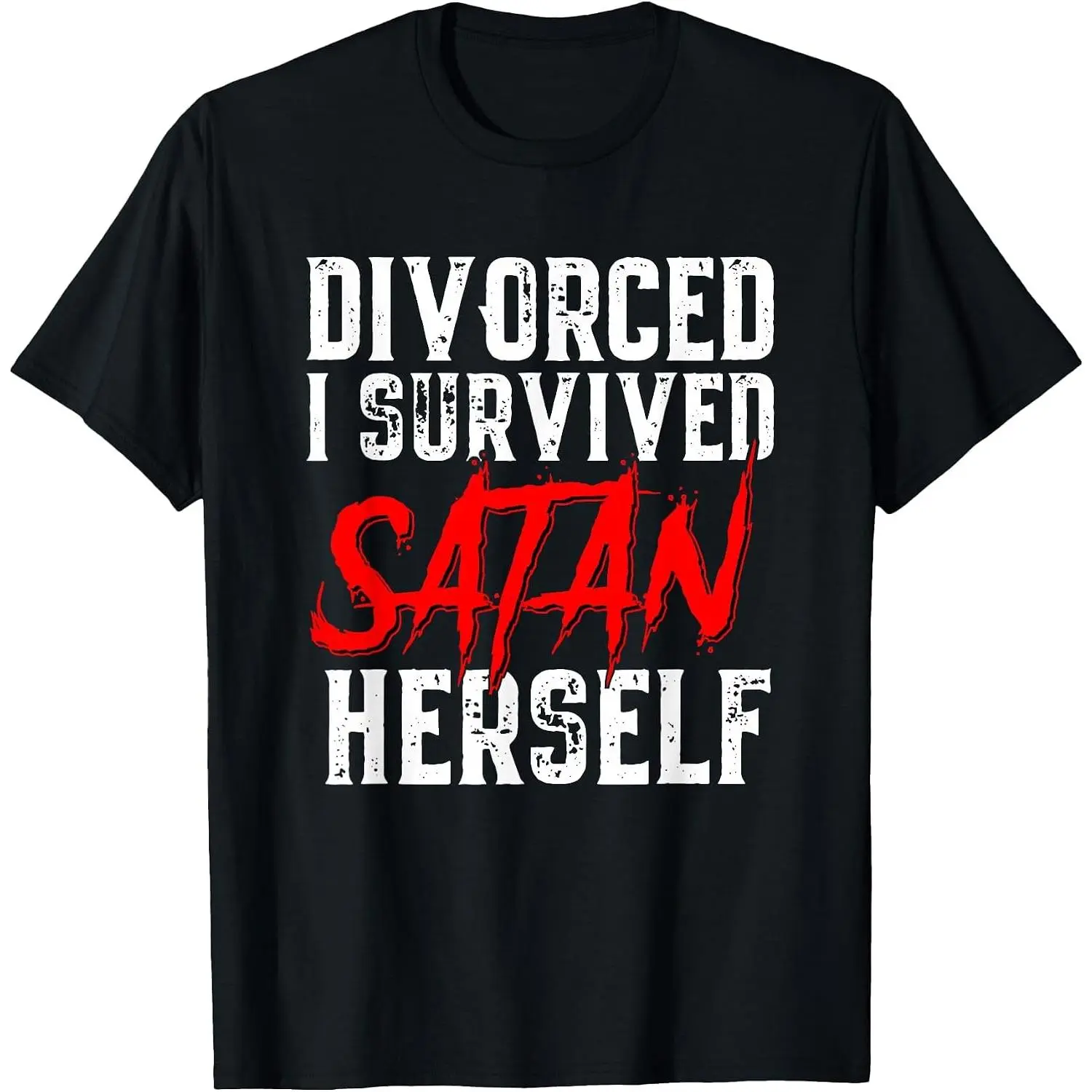 100% Cotton I Survived Satan Herself Funny Men's Divorce Announcement T-Shirt