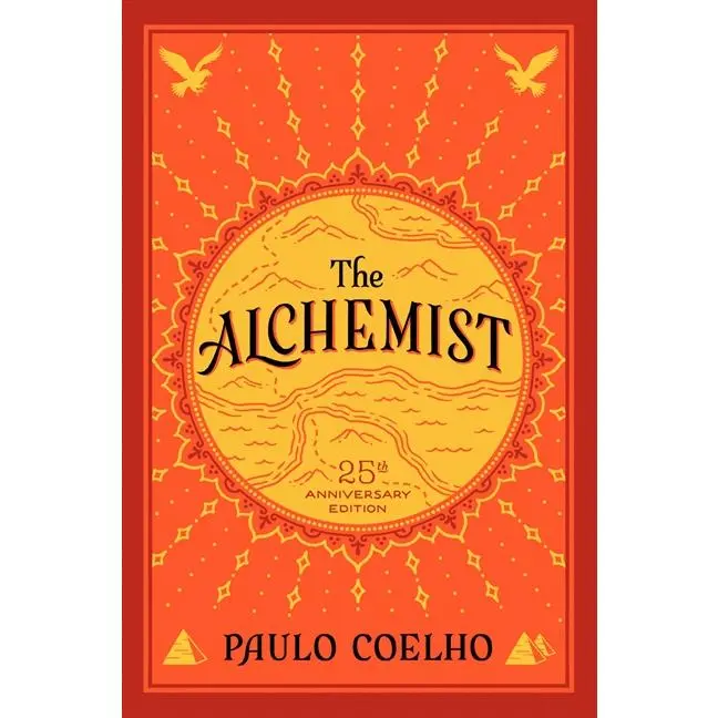 The Alchemist: 25th Anniversary Edition by Paulo Coelho [Hardback Book]