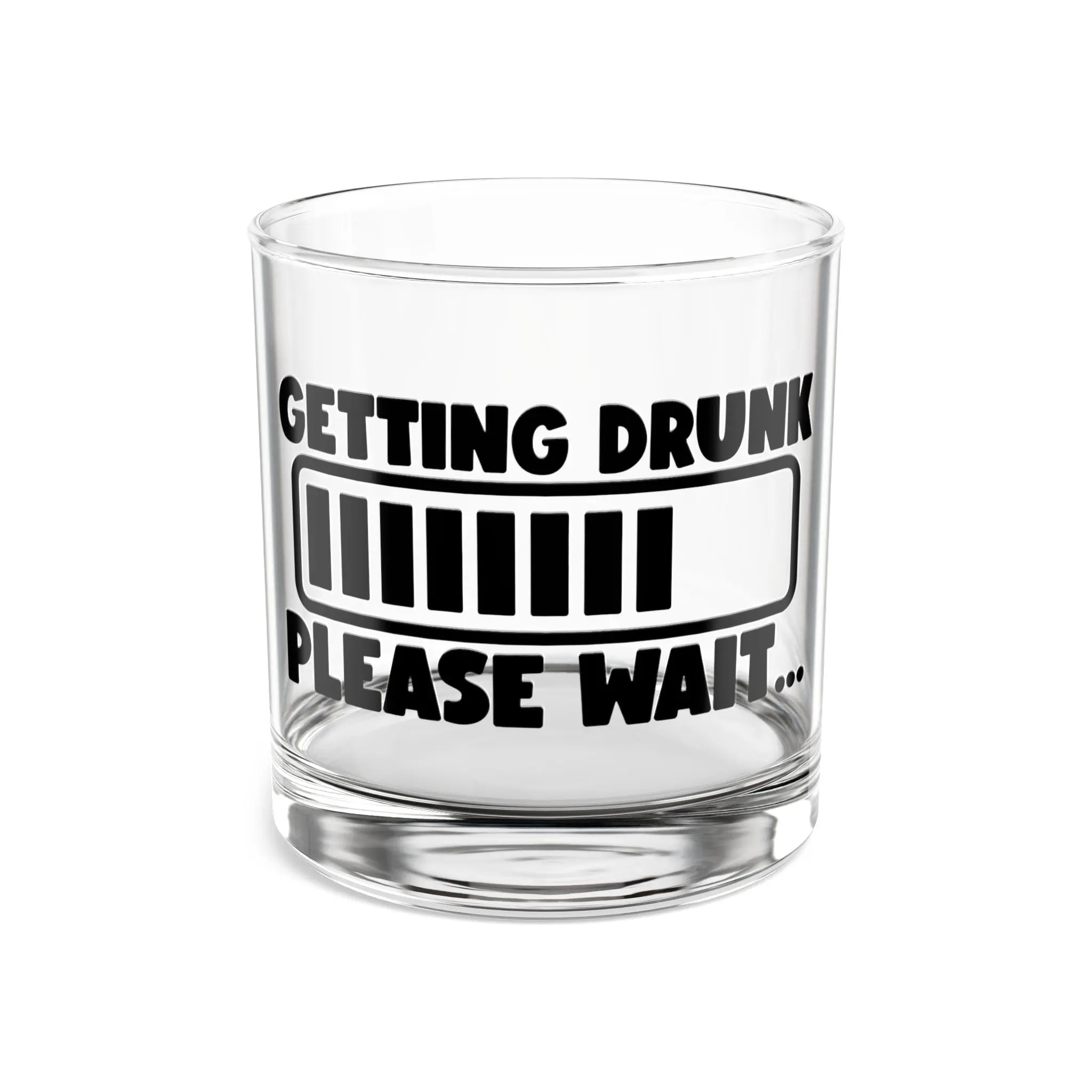 "Getting Drunk Please Wait" Loading Bar Rocks Glass, Funny Barware, Party Drinkware, Novelty Cocktail Glass
