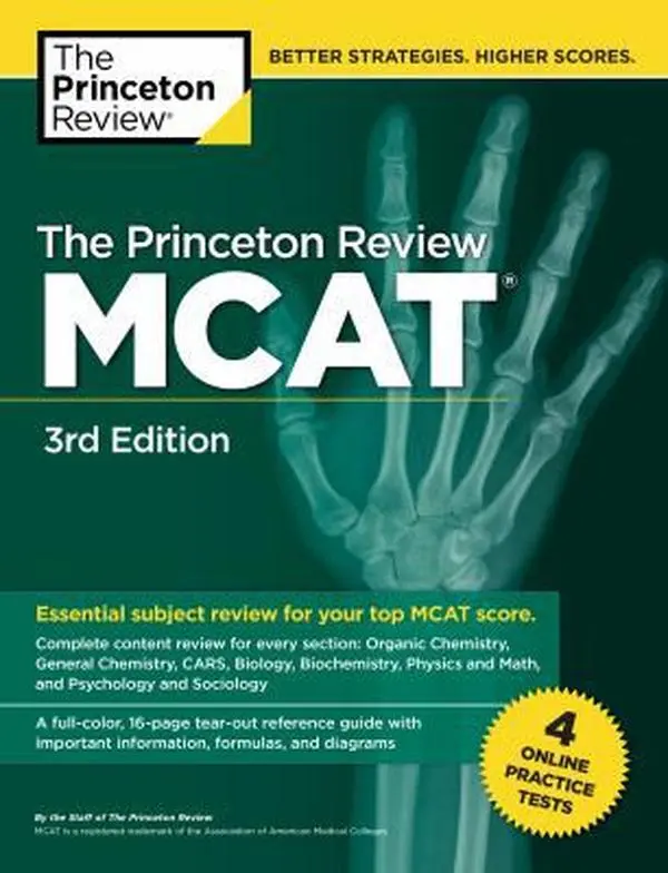 Used Exam Review Book - The Princeton Review MCAT 3rd Edition: 4 Practice Tests + Complete Content Coverage (Physics, Biology, Organic Chemistry) - Paperback English, Learning Books, 16-Page Tear-Out Reference Guide