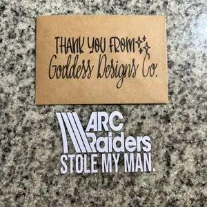 ARC RAIDERS STOLE MY MAN Decal