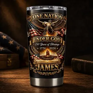 Personalized One Nation Under God Tumbler, Custom Name Patriotic Christian Tumbler, 250 Years of Blessings USA 1776 2026 Gift