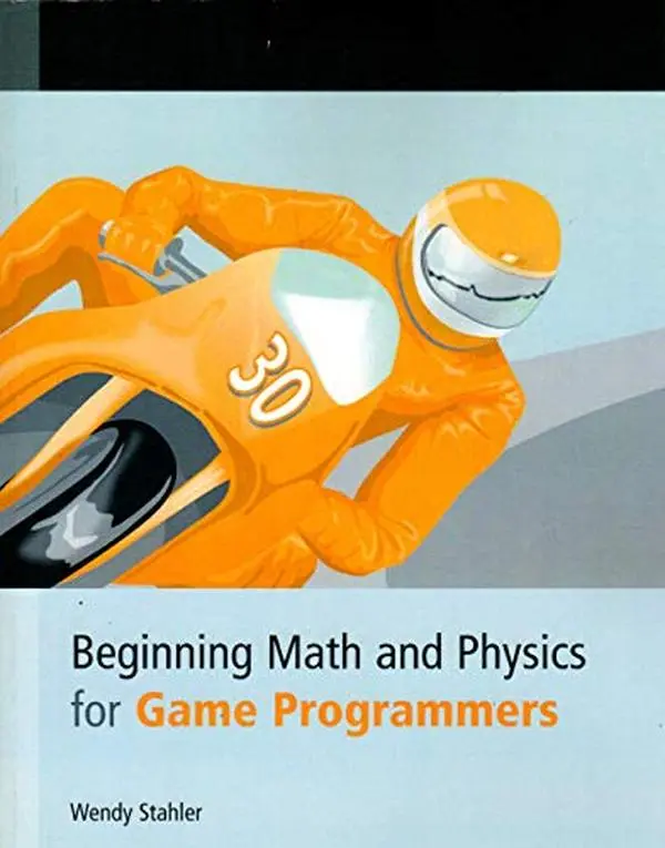 USED Book - Beginning Math and Physics for Game Programmers by Wendy Stahler (Paperback) - english