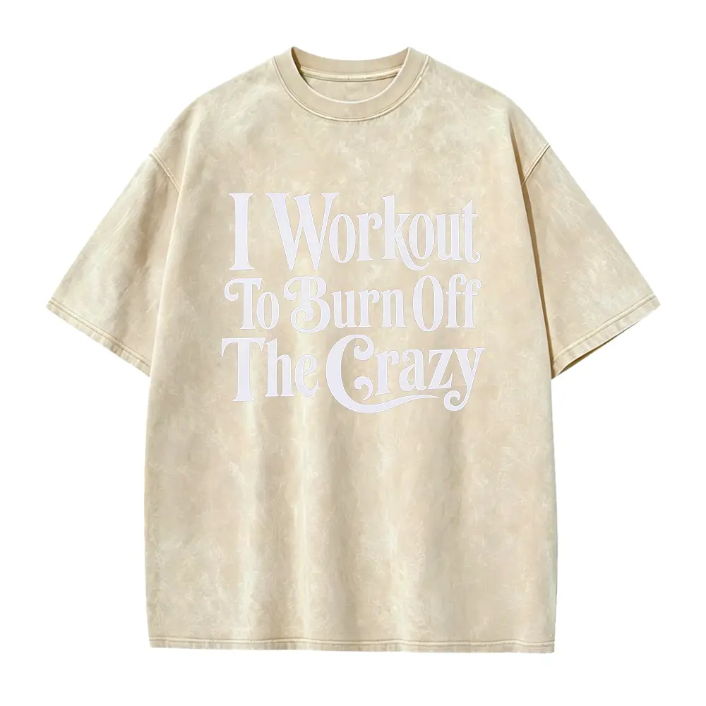 I Workout To Burn Off The Crazy Tshirt, Funny Gym Tee, Sarcastic Workout Lover Gift Shirt, Fitness Gift, Weightlifter Tee, Unisex