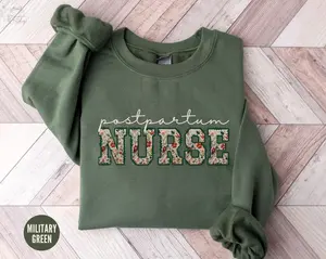Postpartum Floral Nurse Tee Mother Baby Nurse Crewneck Gift For Mother-baby Nurse Crewneck Mother Baby Unit Crewneck Nurse Appreciation R724LaborAnd