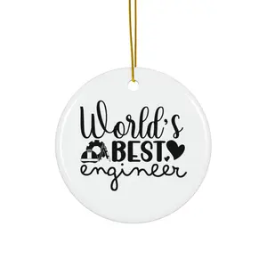 WORLDS BEST ENGINEER ORNAMENT, CHRISTMAS DECORATIONS, 3 INCHES CIRCLE ORNAMENT, CERAMIC ORNAMENT