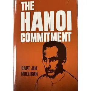 USED-Hanoi Commitment by James A. Mulligan (Hardcover)