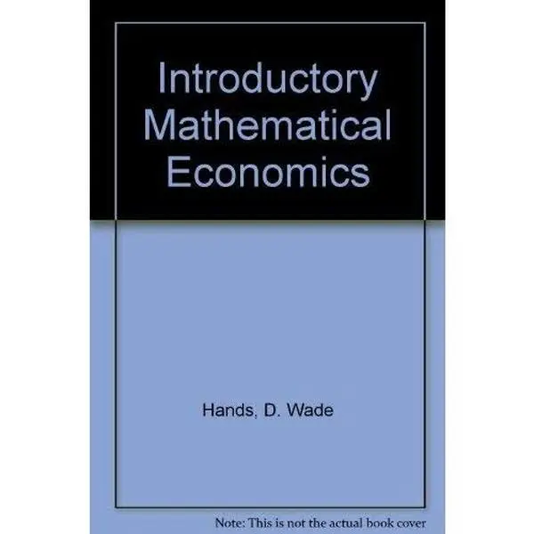 USED Book - Introductory Mathematical Economics by D. Wade Hands (Hardcover) - english