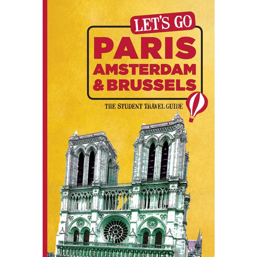 USED-Let's Go Paris, Amsterdam & Brussels: The Student Travel Guide by Harvard Student Agencies Inc (Paperback)