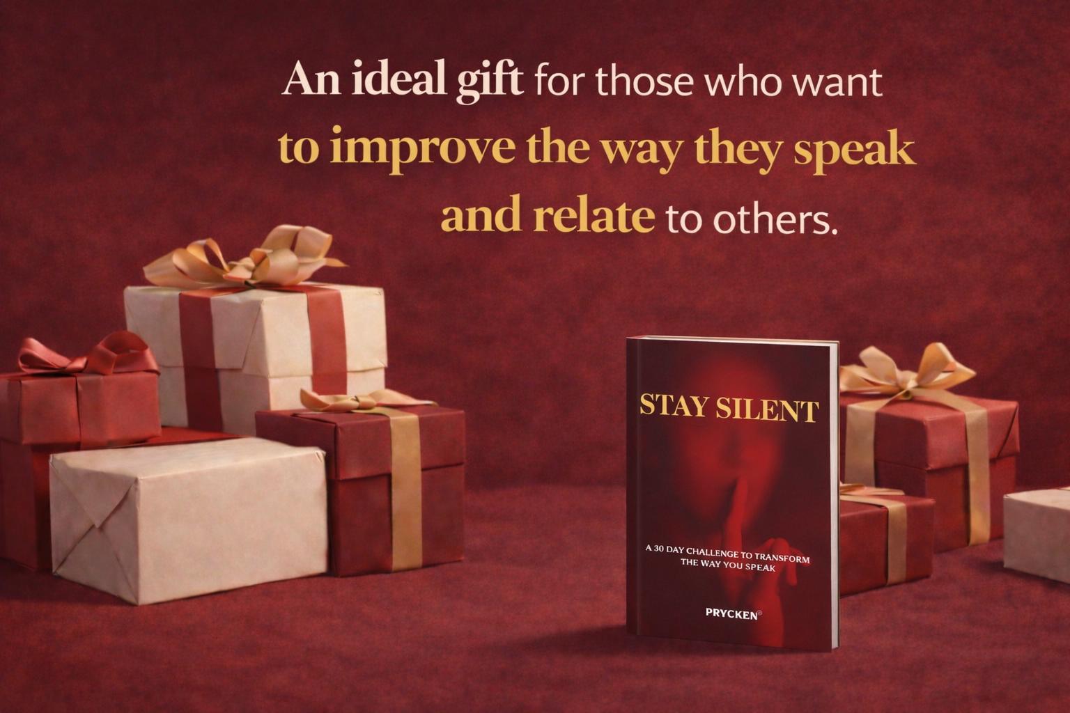 Prycken STAY SILENT: A 30 Day Challenge to Transform the Way You Speak. Master Self-Control & Emotional Intelligence | Build Powerful Communication — A Practical Self-Growth & Daily Reading Book|Limited-Time Shipping Included Prycken STAY SILENT: A 30 Day Challenge to Transform the Way You Speak. Master Self-Control & Emotional Intelligence | Build Powerful Communication — A Practical Self-Growth & Daily Reading Book|Limited-Time Shipping Included