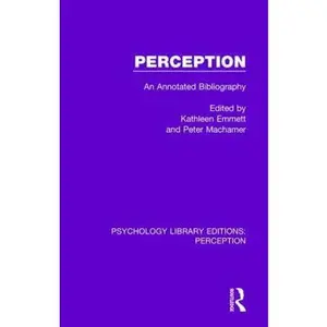 USED-Perception: An Annotated Bibliography (Paperback)