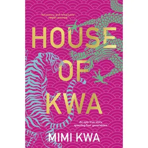 House of Kwa by Mimi Kwa [Paperback Book]