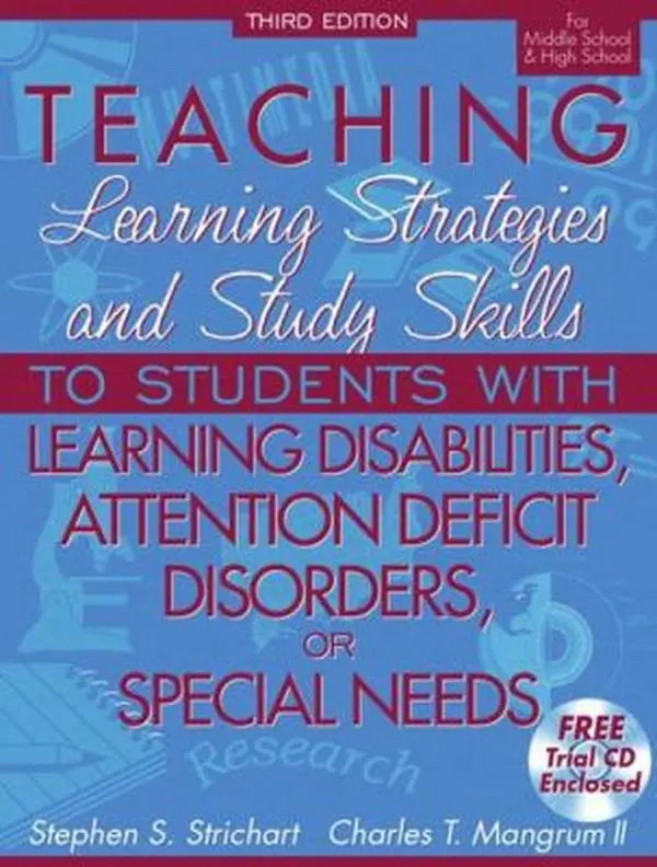 USED Book - Teaching Learning Strategies and Study Skills To Students with Learning Disabilities, Attention Deficit Disorders, or Special Needs, 3rd Edition (For Middle School & High School) by Stephen S. Strichart (Paperback) - english
