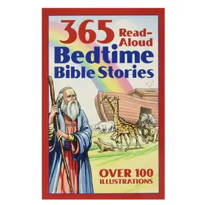 365 Read-Aloud Bedtime Bible Stories for Kids – Daily Christian Storybook (Paperback)