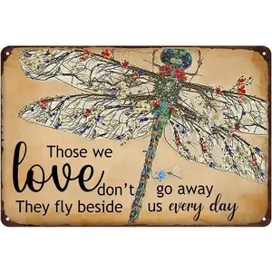 Dragonfly Garden Wall Decor Vintage Metal Tin Sign Yard Art Outdoor Dragonfly Gifts For Women Those We Love Don'T Go Away They Fly Beside Us Every Day Signs Funny Garden Signs For Outside 8 X 12 Inch
