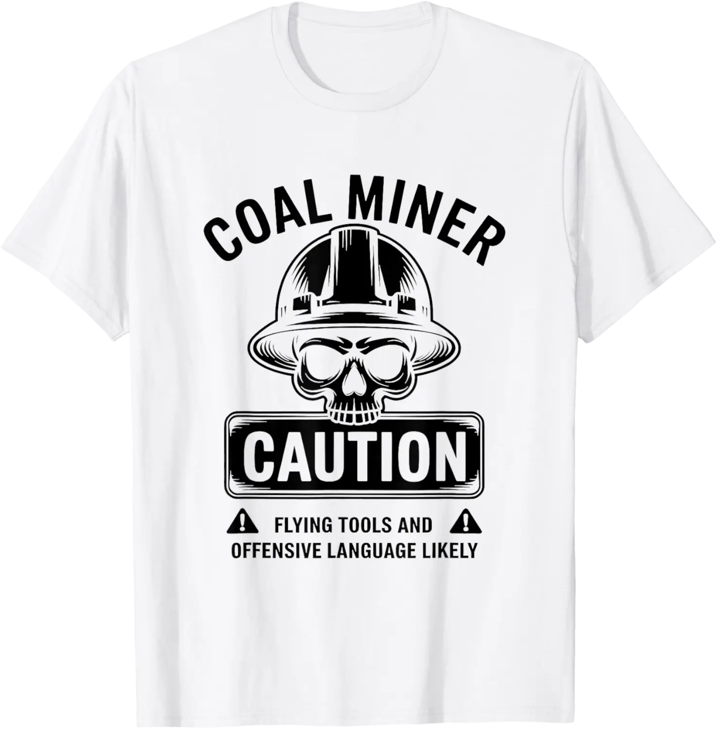 Coal Miner Underground Mine Worker Mining Women Men T-Shirt - Clydebell Shop 63B0DKLGXQSQ