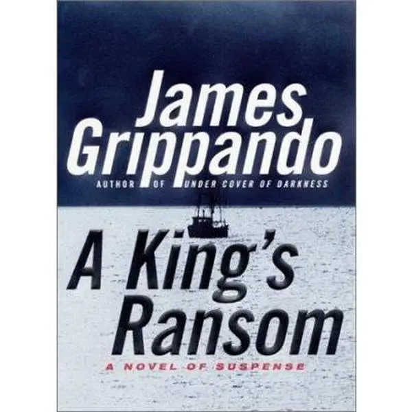 USED Book - A King's Ransom by James Grippando (Hardcover) - english