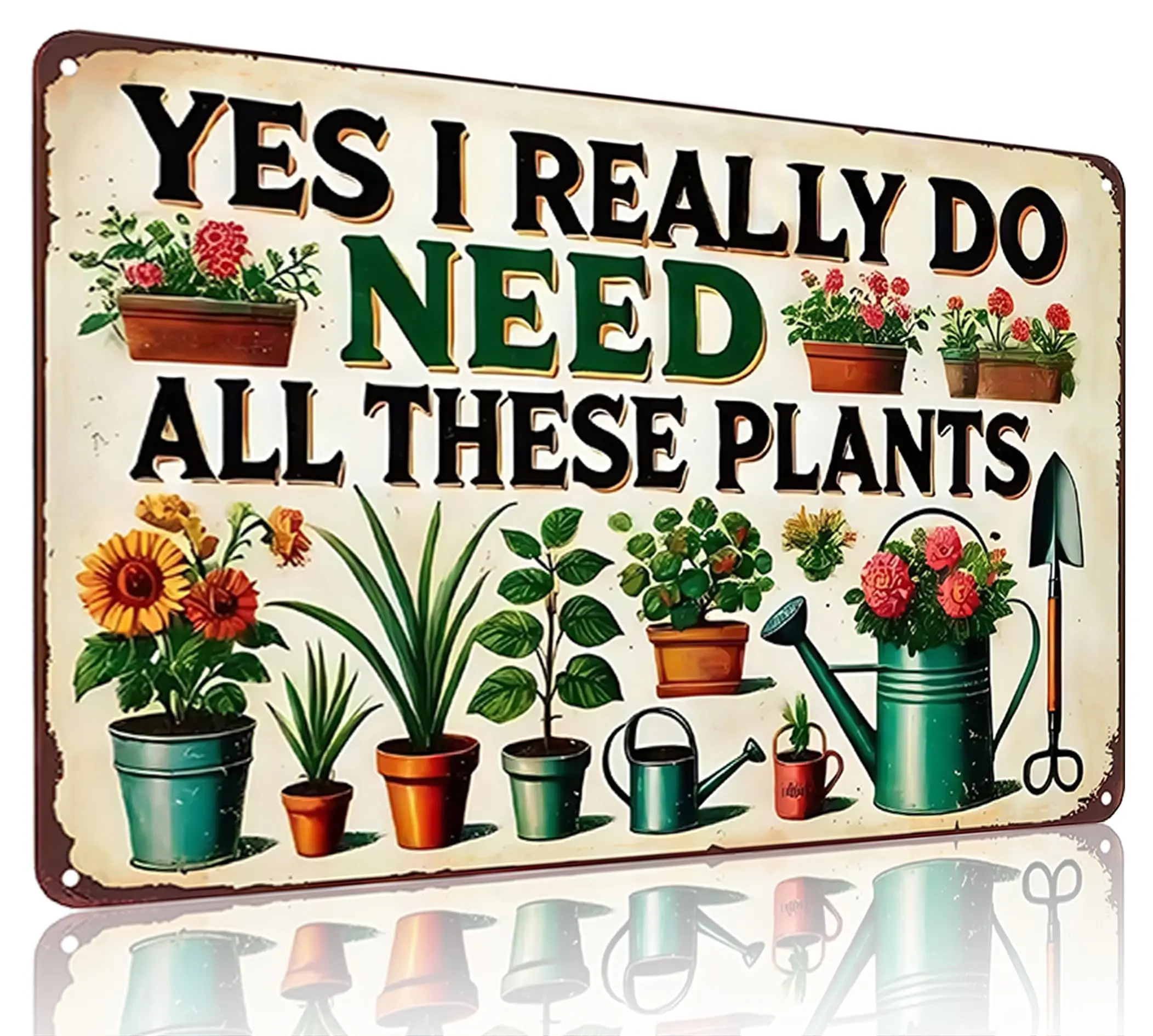 Vintage Gardening Plaque Sign - "I Really Need All These Plants" Garden Gift, 8x12 in Home Decor for Garden, Greenhouse, Living Room
