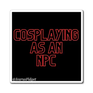 Cosplaying As An NPC - Magnets Decor Magnetic