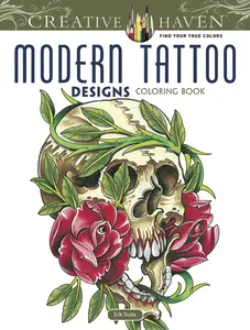 Creative Haven Modern Tattoo Designs Coloring Book (Creative Haven Coloring Books), Paperback