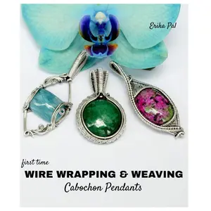 First Time Wire Wrapping & Weaving Cabochon Pendants: 12 Complete Tutorials, Intensive Course for Beginners to Become Advanced Paperback – May 3, 2024