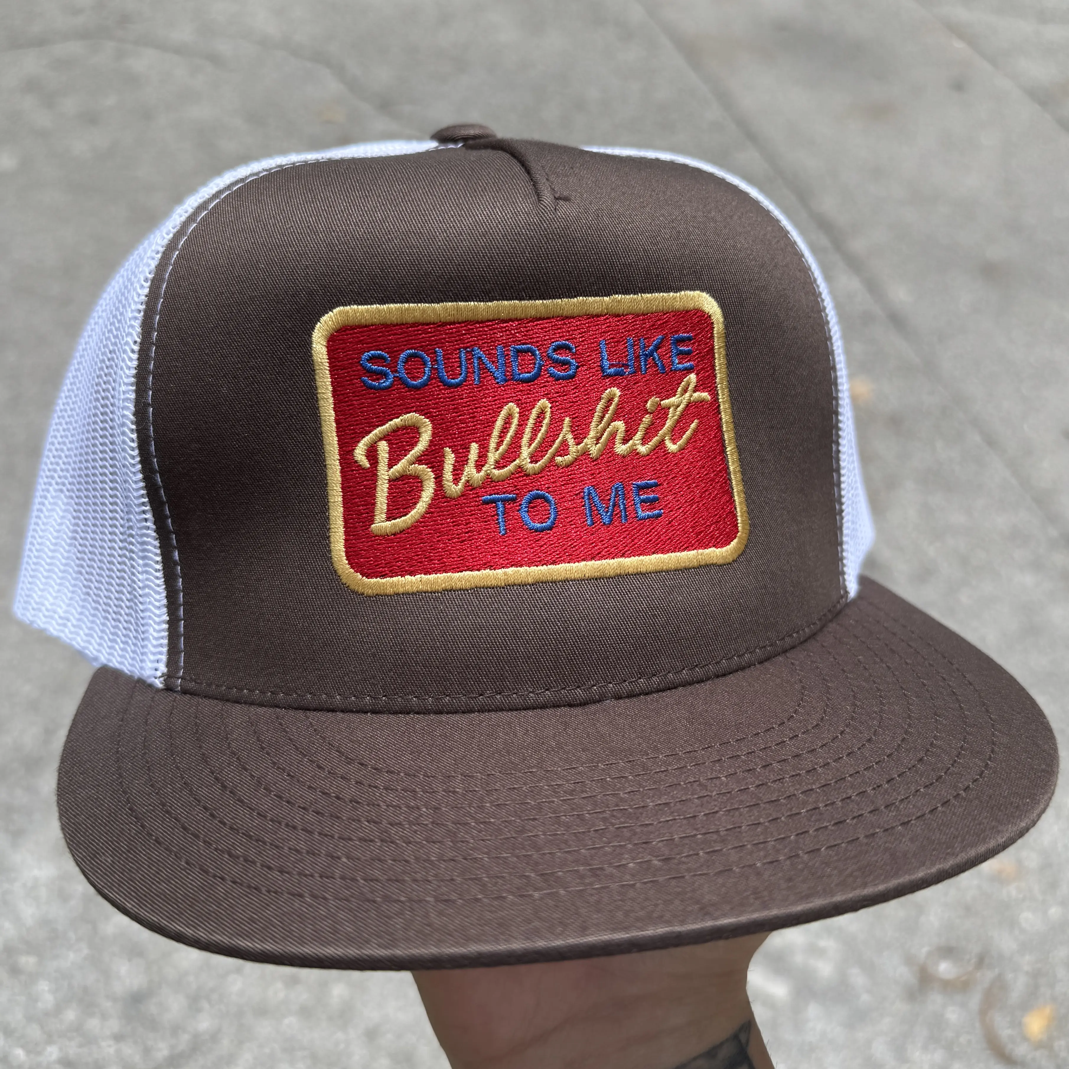 Sounds Like Bullshit To Me Snapback Trucker Hat Mesh Back Yupoong 6006