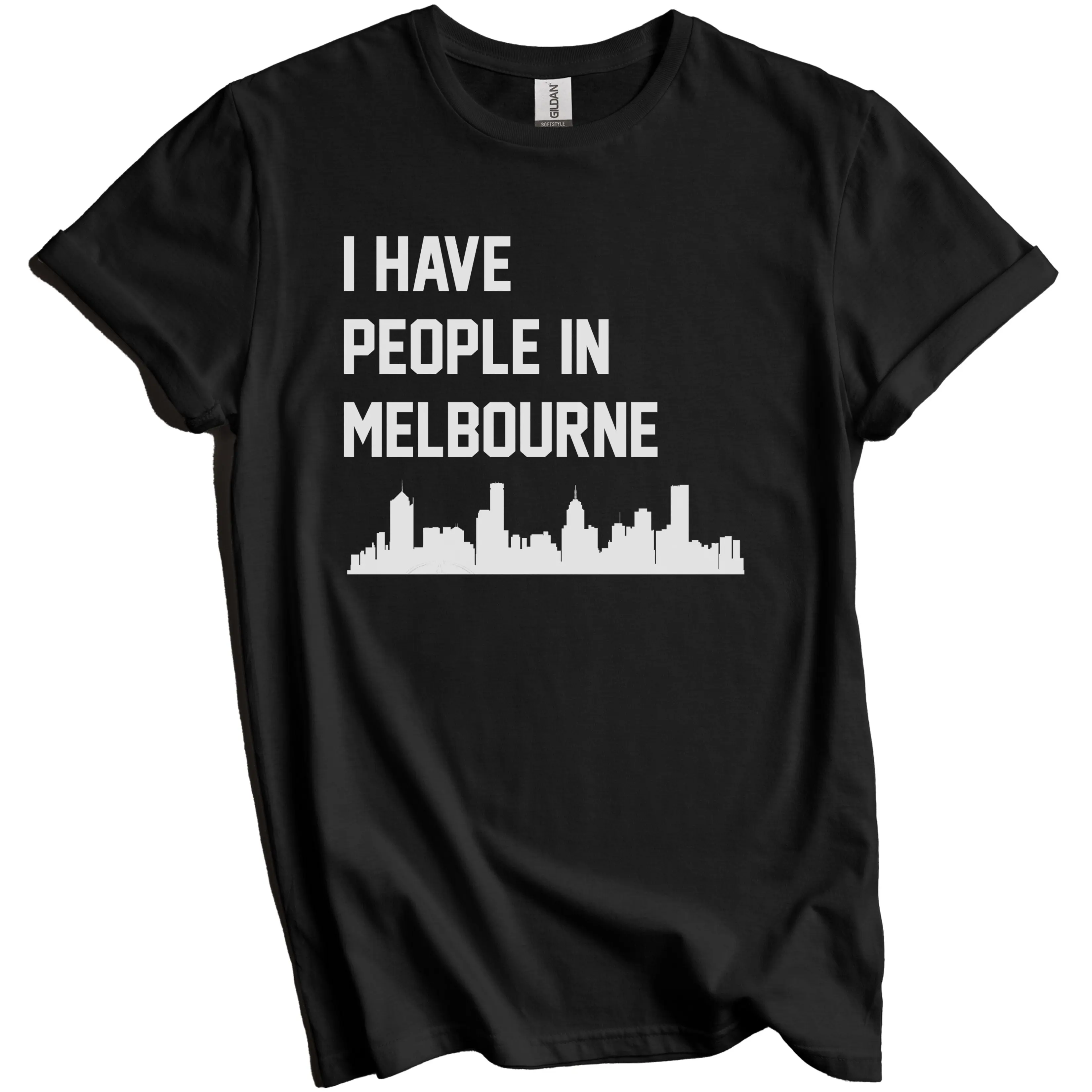 I Have People In Melbourne Australia Skyline T-Shirt