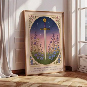 [UNFRAMED - Fantasy Poster Sale Up To 45%] Sword Amongst Flowers Art, Fantasy Heroine Quote Poster, Motivational Decor