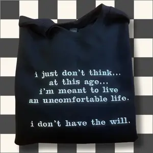 I Just Don't Think At This Age Embroidered Unisex Crewneck Sweatshirt