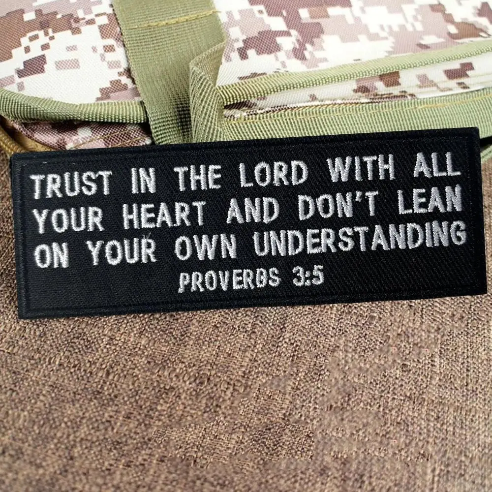 Proverbs 3:5 Bible Verse Rocker Tactical Patch Hook&Loop Embroidered Patch Morale Badge Military Army Armband Backpack Stickers