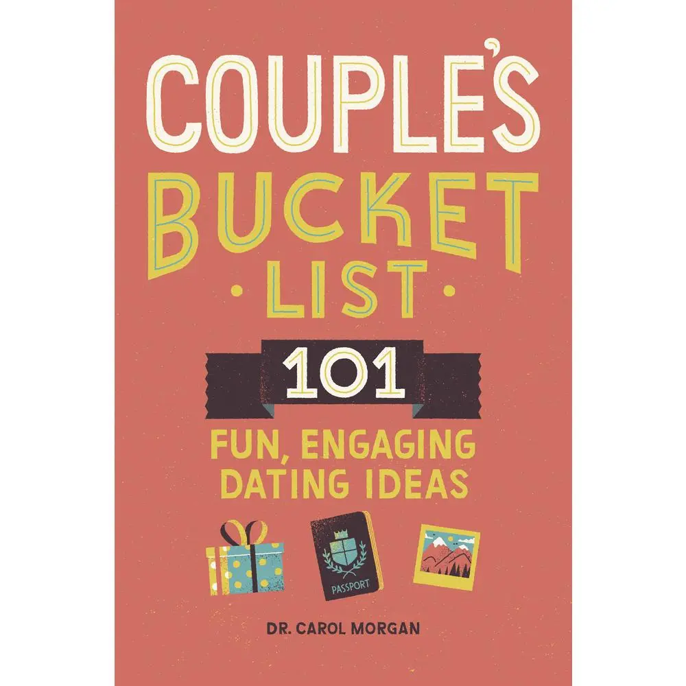 USED Book - Couple's Bucket List: 101 Fun, Engaging Dating Ideas by Morgan, Carol (Paperback) - english