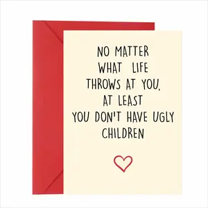 1 Humorous Greeting Card – Sassy "no ugly children" quote, bold playful typography, sweet red heart accent, soft cream premium paper. Perfect for cheeky, lighthearted laughs with loved ones. Includes 1 red envelope. Quote Cards