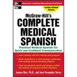 USED-Complete Medical Spanish : A Practical Course for Quick and Confident Communication by Joanna Rios (Paperback)