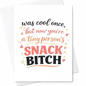 Funny Mom Card Snack Bitch Card Sassy Mother Humor Adult Mom Gift Sarcastic Parenting Card Birthday Gift For Wife Mom Cool Mom Funny Cute Humor Card From Daughter Son 5 x 7 Inch Greeting Card with Envelope