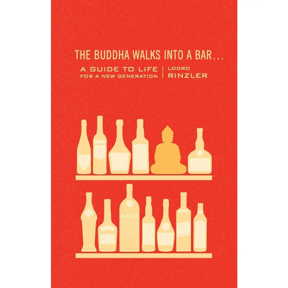 USED Book - The Buddha Walks Into a Bar . . .: A Guide to Life for a New Generation by Rinzler, Lodro (Paperback) - english