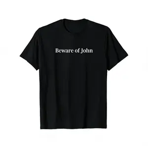 Retro Beware Caution John Short Sleeve T-Shirt