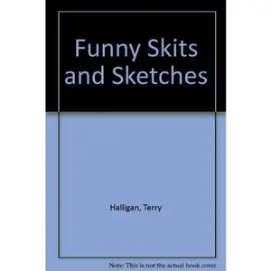 USED-Funny Skits and Sketches by Terry Halligan (Paperback)