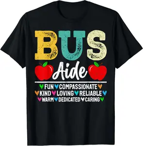 100% Cotton Bus Aids Funny School Bus Assistant Driver Appreciation T-Shirt