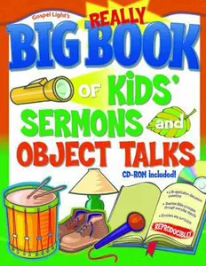 USED-Really Big Book of Kids' Sermons and Object Talks by Gospel Light (Paperback)