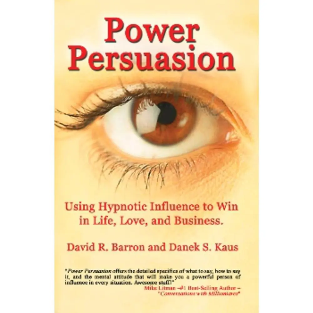 USED Book - Power Persuasion: Using Hypnotic Influence in Life, Love and Business by Kaus, Danek S. (Paperback) - english