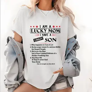 I Am A Lucky Mom I Have A Crazy Son T-Shirt, Mothers Day Shirt Gift Mom From Son, Awesome Mom Shirt, Mom Life Shirt, Birthday Women Shirt Gift Black Unisex Womenswear Garment, Trendy Graphic Print, Round Neck, Machine Washable