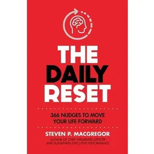 USED-The Daily Reset: 366 Nudges to Move Your Life Forward by MacGregor, Steven P. (Paperback)