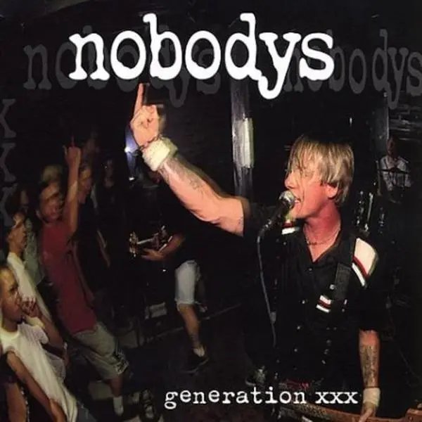 Nobodys - Generation XXX  [COMPACT DISC - CD]
