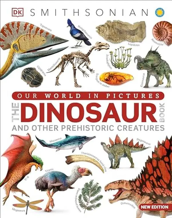 Our World in Pictures the Dinosaur Book -- DK - Hardcover