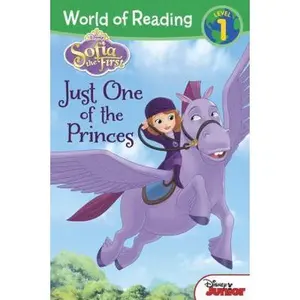 USED-World of Reading: Sofia the First Just One of the Princes: Level 1 by Disney Books (Paperback)